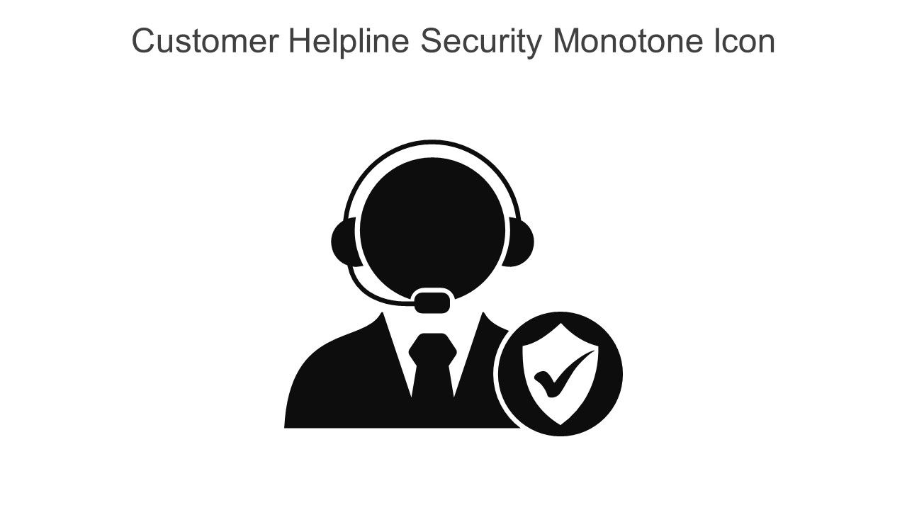 Customer Helpline Security Monotone Icon In Powerpoint Pptx Png And Editable Eps Format
