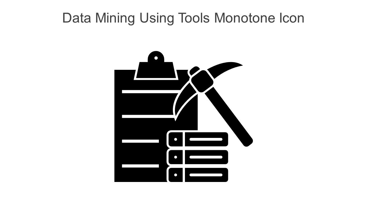 Data Mining Using Tools Monotone Icon In Powerpoint Pptx Png And Editable Eps Format