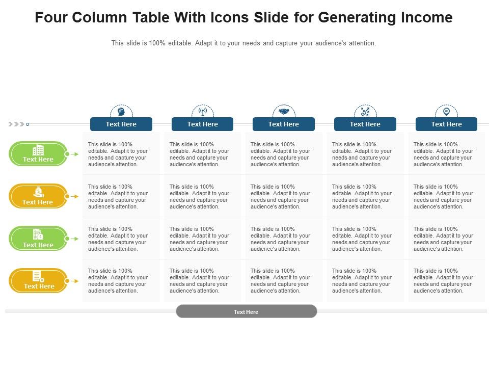 Four column table with icons slide for generating income infographic template