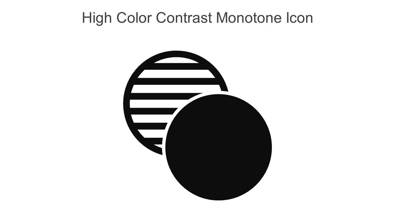 High Color Contrast Monotone Icon In Powerpoint Pptx Png And Editable Eps Format