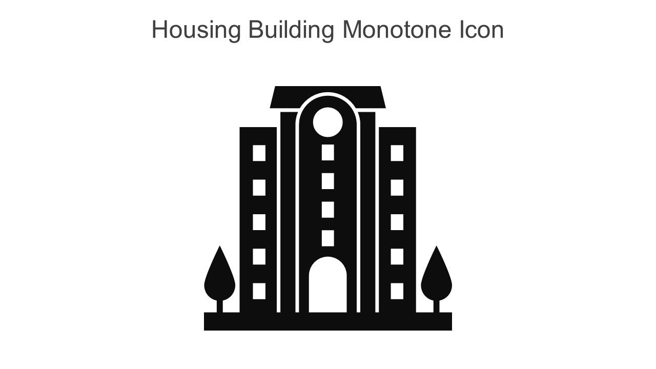 Housing Building Monotone Icon In Powerpoint Pptx Png And Editable Eps Format