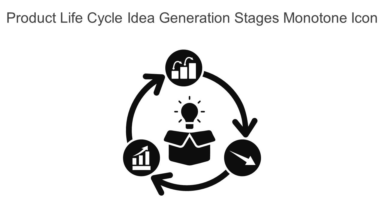 Product Life Cycle Idea Generation Stages Monotone Icon In Powerpoint Pptx Png And Editable Eps Format