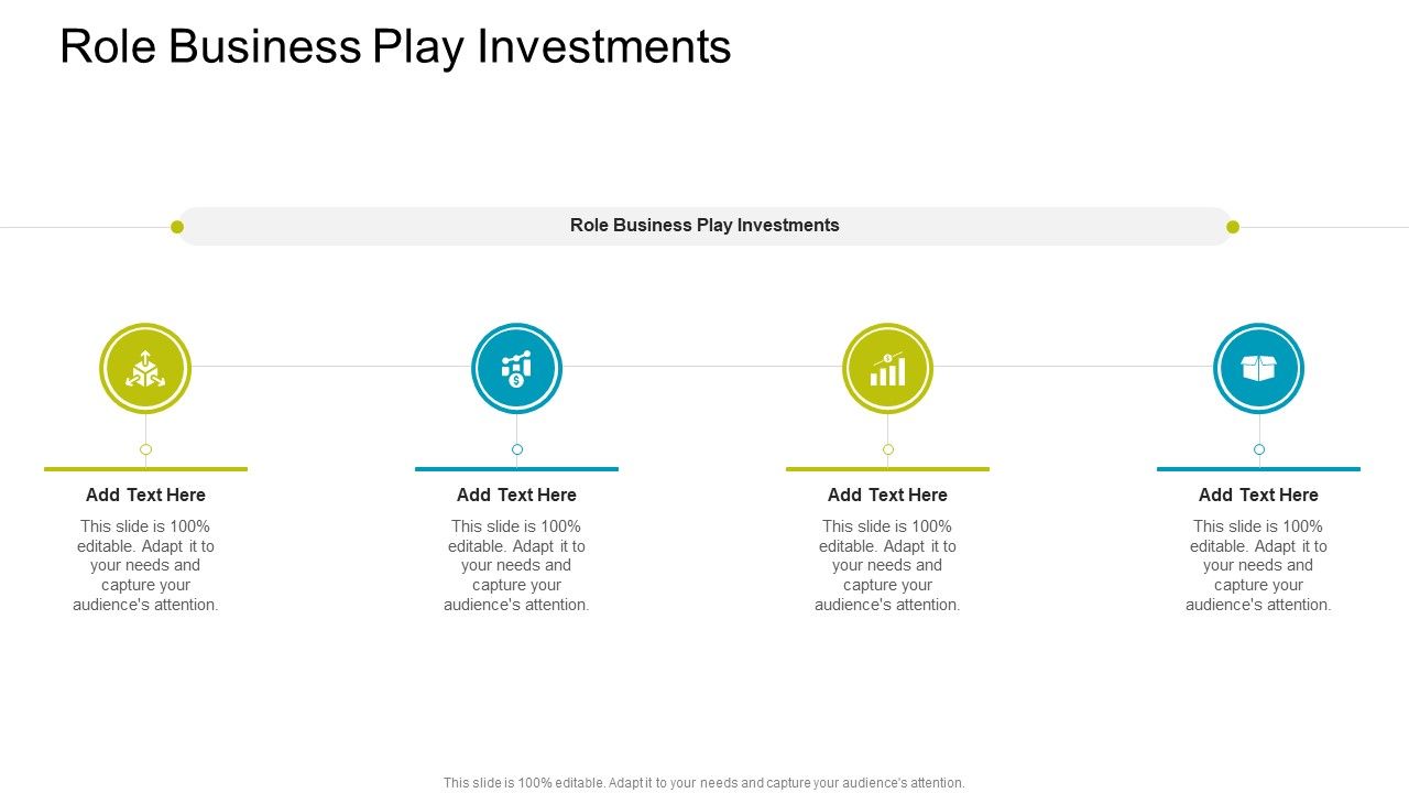 Role Business Play Investments In Powerpoint And Google Slides Cpb