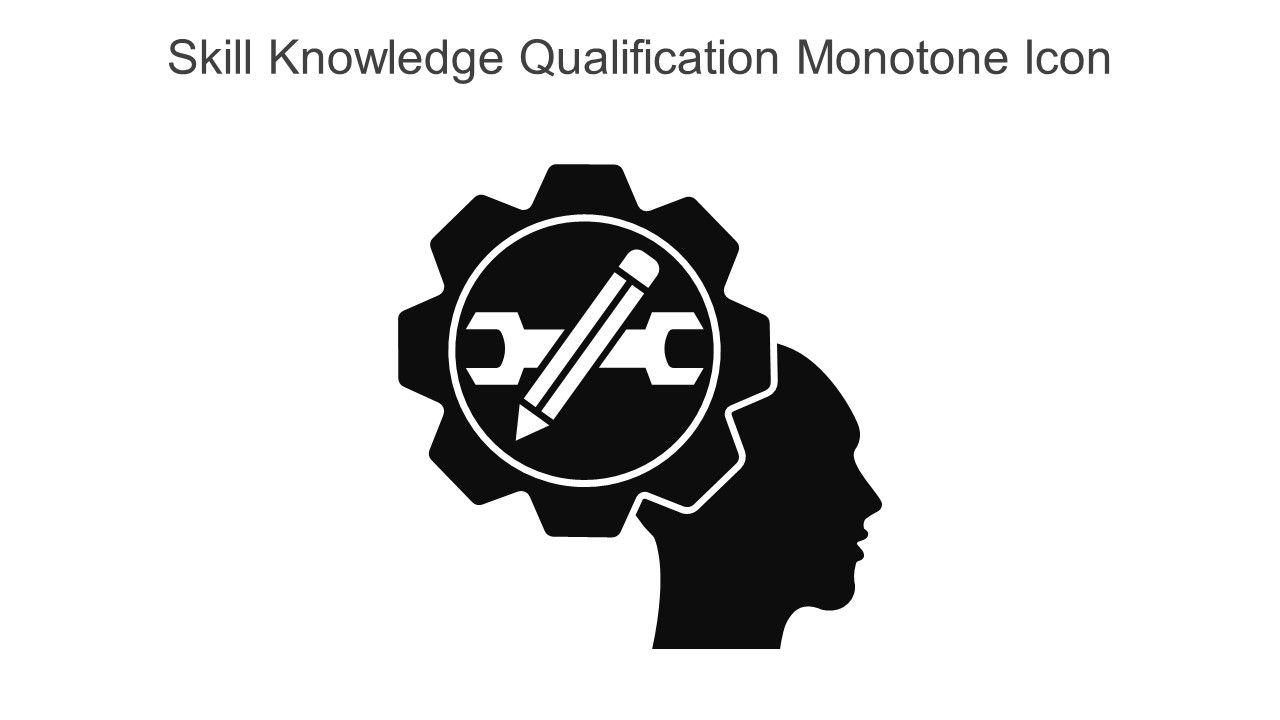 Skill Knowledge Qualification Monotone Icon In Powerpoint Pptx Png And Editable Eps Format