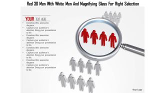 1114 red 3d men with white men and magnifying glass for right selection ppt graphics icons