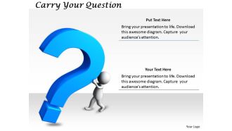 2413 carry your question ppt graphics icons powerpoint