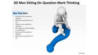3d man sitting on questionmark thinking ppt graphics icons powerpoint