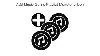 Add Music Genre Playlist Monotone Icon In Powerpoint Pptx Png And Editable Eps Format