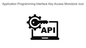 Application Programming Interface Key Access Monotone Icon In Powerpoint Pptx Png And Editable Eps Format
