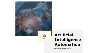 Artificial Intelligence Automation Powerpoint Presentation Slides