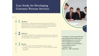 Case study for developing customer persona services ppt powerpoint presentation icons