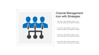 Channel management icon with strategies