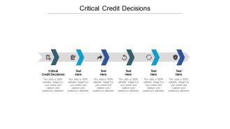 Critical credit decisions ppt powerpoint presentation icon rules cpb