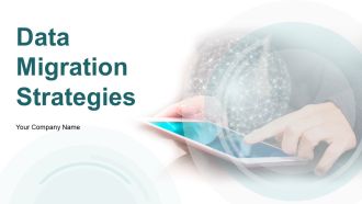 Data Migration Strategies Powerpoint Presentation Slides