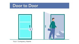 Door To Door Service Product Techniques Essential Process Representing