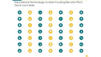 Educational technology investor funding elevator pitch deck icons slide ppt mockup