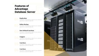 Features of advantage database server