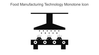 Food Manufacturing Technology Monotone Icon In Powerpoint Pptx Png And Editable Eps Format