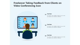 Freelancer taking feedback from clients on video conferencing icon