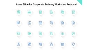 Icons slide for corporate training workshop proposal ppt powerpoint presentation model