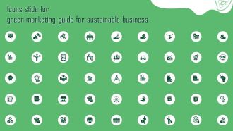 Icons Slide For Green Marketing Guide For Sustainable Business MKT SS