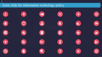 Icons Slide For Information Technology Policy Ppt Slides Background Images