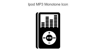 Ipod MP3 Monotone Icon In Powerpoint Pptx Png And Editable Eps Format