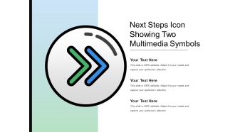Next steps icon showing two multimedia symbols