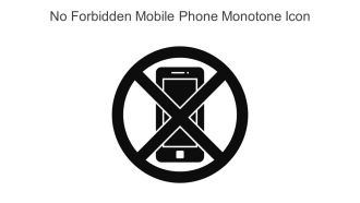 No Forbidden Mobile Phone Monotone Icon In Powerpoint Pptx Png And Editable Eps Format