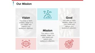Our mission goal vision a90 ppt powerpoint presentation file layouts