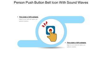Person push button bell icon with sound waves