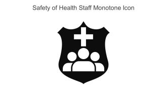 Safety Of Health Staff Monotone Icon In Powerpoint Pptx Png And Editable Eps Format