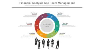 Six staged financial analysis and team management powerpoint slides