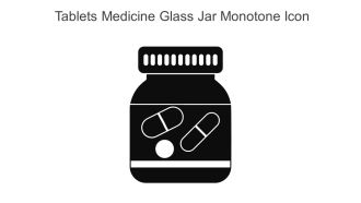Tablets Medicine Glass Jar Monotone Icon In Powerpoint Pptx Png And Editable Eps Format