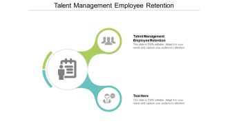 Talent management employee retention ppt powerpoint presentation icon example cpb