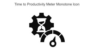 Time To Productivity Meter Monotone Icon In Powerpoint Pptx Png And Editable Eps Format