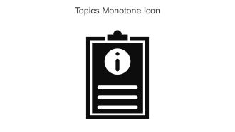 Topics Monotone Icon In Powerpoint Pptx Png And Editable Eps Format