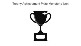 Trophy Achievement Prize Monotone Icon In Powerpoint Pptx Png And Editable Eps Format