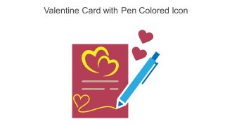 Valentine Card With Pen Colored Icon In Powerpoint Pptx Png And Editable Eps Format