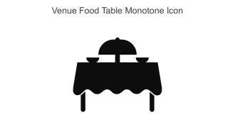 Venue Food Table Monotone Icon In Powerpoint Pptx Png And Editable Eps Format