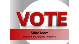 Vote for future government powerpoint templates ppt themes and graphics 0113