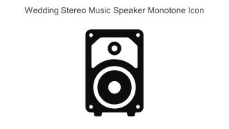 Wedding Stereo Music Speaker Monotone Icon In Powerpoint Pptx Png And Editable Eps Format