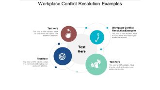Workplace conflict resolution examples ppt powerpoint presentation model icons cpb
